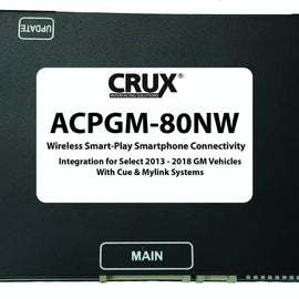 Crux ACPGM-80NW Wireless Smart-Play Integration with Multi Camera Inputs for Select 2013-2018 GM Vehicles with CUE & MyLink Systems